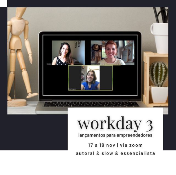 Workday 3 | Lançamentos para empreendedores | Novembro 2020